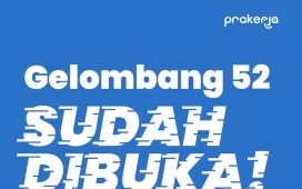 Kartu Prakerja Gelombang 52.