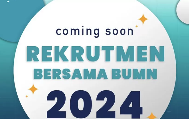 Rekrutmen Bersama BUMN akan kembali dibuka pada Maret 2024.