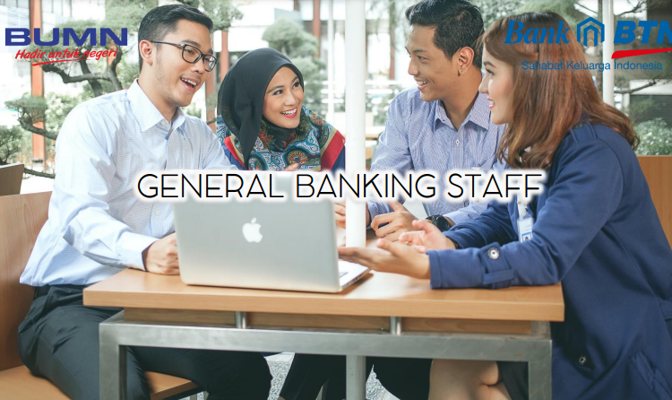 Ilustrasi BTN buka loker untuk posisi General Banking Staff.